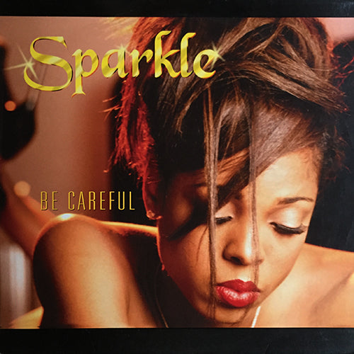 SPARKLE feat. R. KELLY // BE CAREFUL (3VER)