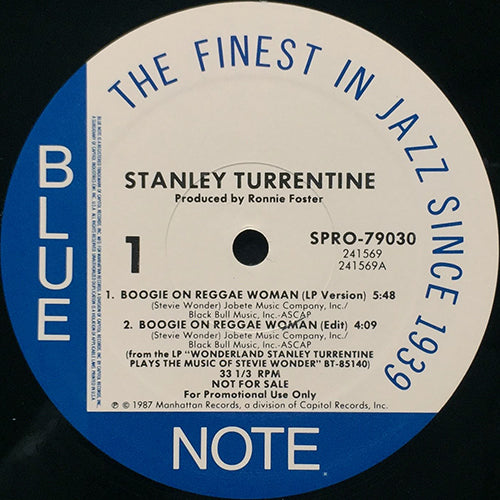 STANLEY TURRENTINE // BOOGIE ON REGGAE WOMAN (5:48/4:09) / CREEPIN (5:04)