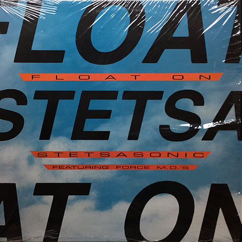 STETSASONIC feat. FORCE M.D.'S // FLOAT ON (3VER) / MIAMI BASS (3VER)
