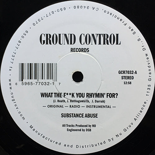 SUBSTANCE ABUSE // WHAT THE F**K YOU RHYMIN' FOR? (3VER) / THE TRUTH IS OBSCENE (2VER) / WITHDRAWALS