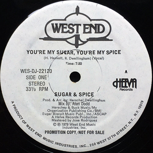 SUGAR & SPICE // YOU'RE MY SUGAR, YOU'RE MY SPICE (7:30) / INST (7:30)