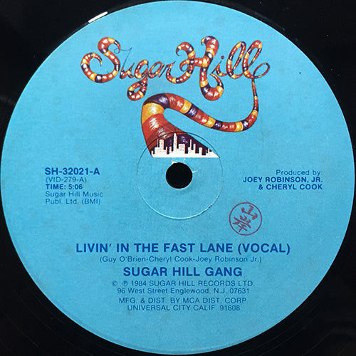 SUGAR HILL GANG // LIVIN' IN THE FAST LANE (5:06) / INST (5:06)