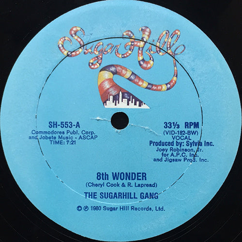 SUGARHILL GANG // 8TH WONDER (7:21) / SUGAR HILL GROOVE (9:52)