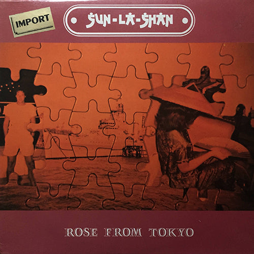 SUN-LA-SHAN // ROSE FROM TOKYO (7:12) / (S.O.S. VERSION) (7:12)