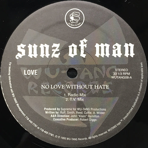 SUNZ OF MAN // NO LOVE WITHOUT HATE (4VER)
