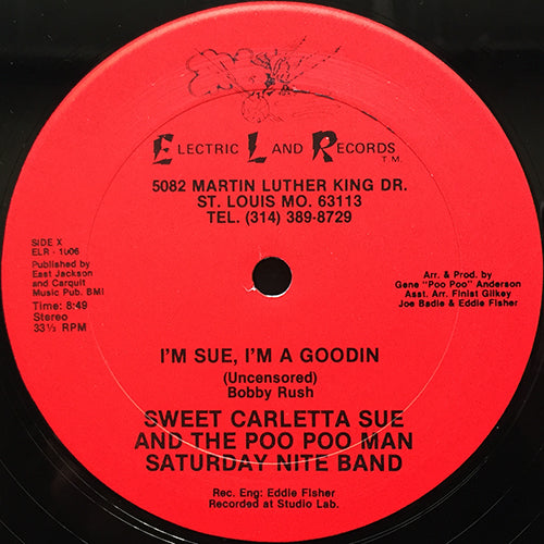 SWEET CARLETTA SUE & THE POO POO MAN SATURDAY NITE BAND // I'M SUE, I'M GOODIN (8:49/4:00)