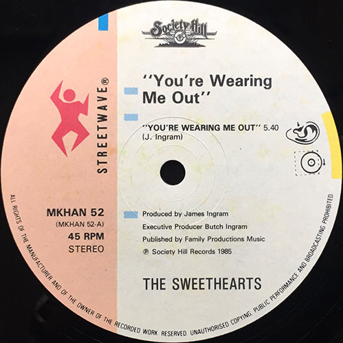 SWEETHEARTS // YOU'RE WEARING ME OUT (5:40/3:51) / INST (4:10)