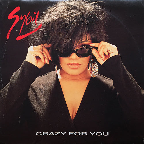 SYBIL // CRAZY FOR YOU (R&B MIX) (5:55) / (KING TO KING MIX) (7:45) / (R&B INSTRUMENTAL MIX) (3:59)