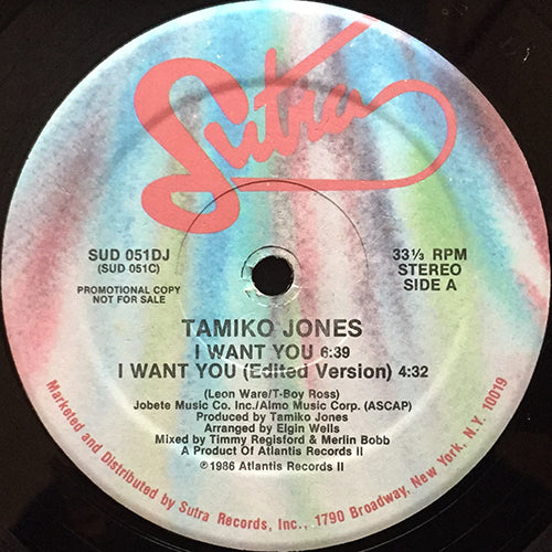 TAMIKO JONES // I WANT YOU (6:39/4:32) / TAMIKO'S GROOVE (INST) (7:00)