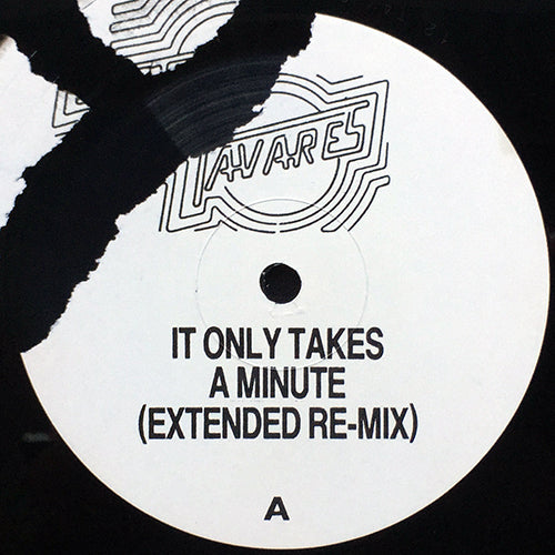 TAVARES // IT ONLY TAKES A MINUTE (REMIX) / ONE MINUTE / MORE THAN A WOMAN
