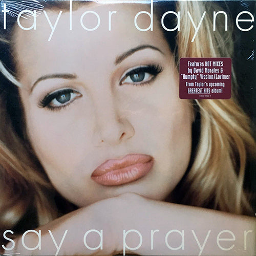 TAYLOR DAYNE // SAY A PRAYER (4VER)