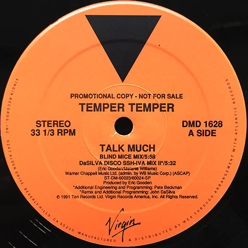 TEMPER TEMPER // TALK MUCH (4VER)