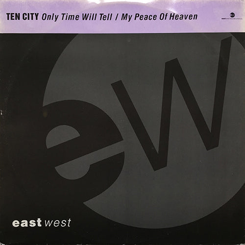 TEN CITY // ONLY TIME WILL TELL (2VER) / MY PEACE OF HEAVEN (INTERNATIONAL MIX)