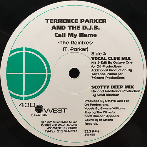 TERRENCE PARKER AND THE D.J.B. // CALL MY NAME (THE REMIXES) (4VER)