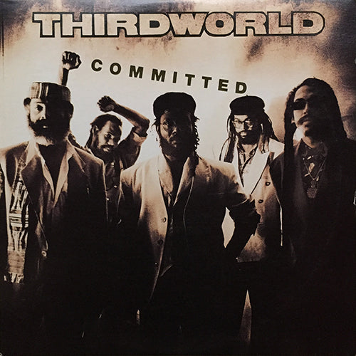 THIRD WORLD // COMMITTED (2VER) / MI LEGAL (2VER)