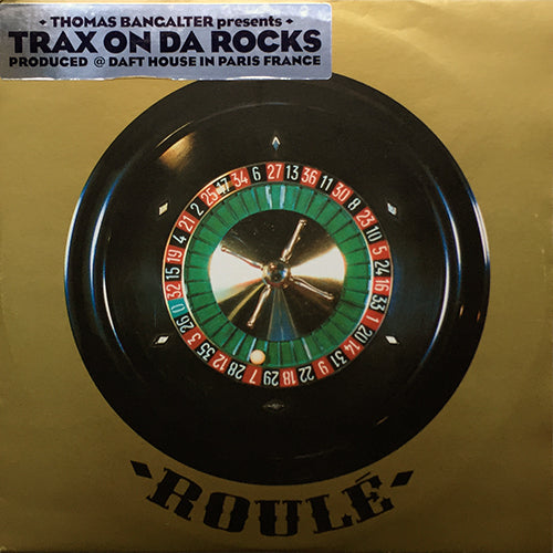 THOMAS BANGALTER // TRAX ON DA ROCKS (EP) inc. ON DA ROCKS / ROULE ROULE / WHAT TO DO / OUTRUN / VENTURA