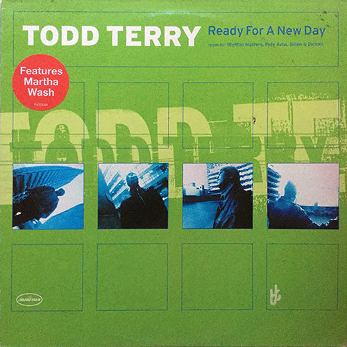 TODD TERRY feat. MARTHA WASH // READY FOR A NEW DAY (4VER)