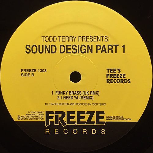 TODD TERRY // SOUND DESIGN PART 1 (EP) inc. SEARCHIN' / RAZEN THEME / FUNKY BRASS (UK RMX) / I NEED YA (REMIX)