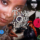 TONY TONI TONE // BABY DOLL (8VER)