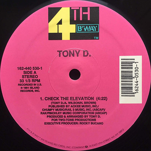TONY D. // CHECK THE ELEVATION / BUGGIN' ON THE LINE