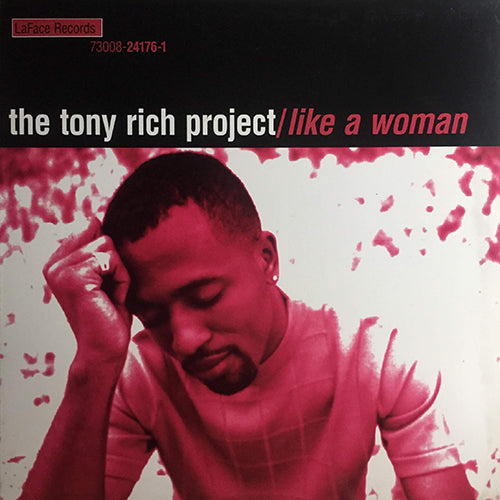 TONY RICH PROJECT // LIKE A WOMAN (6VER)