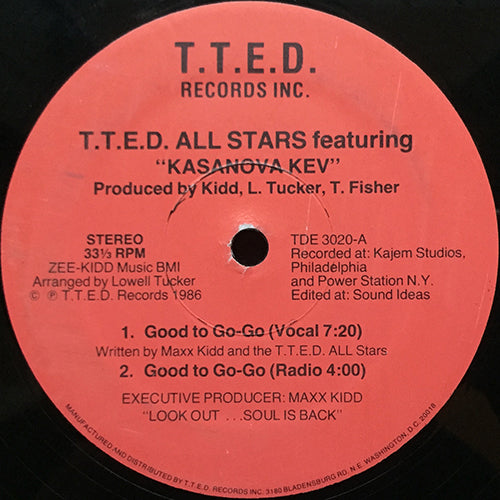 T.T.E.D. ALL STARS feat. KASANOVA KEV // GOOD TO GO-GO (4VER)