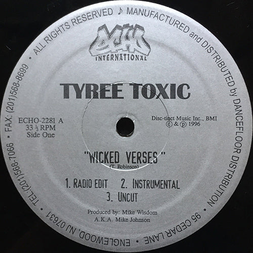 TYREE TOXIC // WICKER VERSES (3VER) / TYREE IS A RAPPER (2VER)