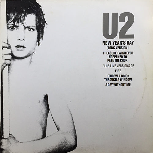 U2 // NEW YEAR'S DAY (LONG VERSION) (5:40) / TREASURE (3:20) / FIRE (3:48) / I THREW A BRICK THROUGH A WINDOW/A DAY WITHOUT ME (7:00)