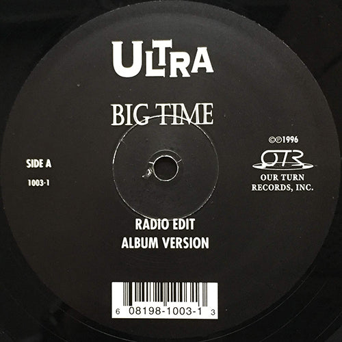ULTRA // BIG TIME (6VER) / INDUSTRY IS WAK