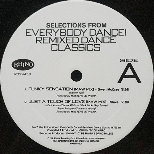 V.A. (GWEN McCRAE / SLAVE / CHIC / SYSTEM / LINDA CLLIFORD) // EVERYBODY DANCE! REMIXED DANCE CLASSICS (EP) inc. FUNKY SENSATION (MAW MIX) / JUST A TOUCH OF LOVE (MAW MIX) / GOOD TIMES / YOU ARE IN MY SYSTEM  / RUNAWAY LOVE