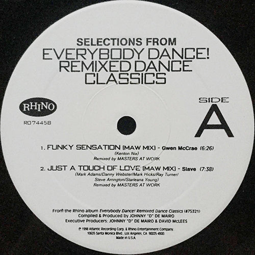 V.A. (GWEN McCRAE / SLAVE / CHIC / SYSTEM / LINDA CLLIFORD) // EVERYBODY DANCE! REMIXED DANCE CLASSICS (EP) inc. FUNKY SENSATION (MAW MIX) / JUST A TOUCH OF LOVE (MAW MIX) / GOOD TIMES (A TOUCH OF JAZZ MIX) / YOU ARE IN MY SYSTEM / RUNAWAY LOVE
