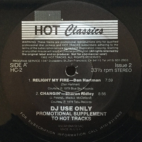 V.A. (SHARON RIDLEY / DAN HARTMAN / WATSON BEASLEY / MARTIN STEVENS) // CHANGIN' (8:56) / RELIGHT MY FIRE (7:59) / BREAKIN' AWAY (9:31) / LOVE IS IN THE AIR (7:55)
