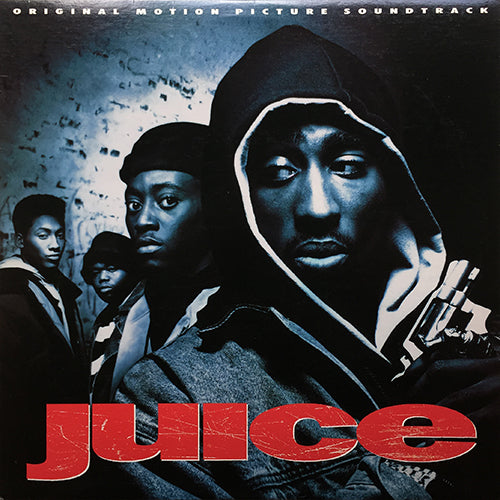 V.A. (NAUGHTY BY NATURE / ERIC B. & RAKIM / TEDDY RILEY / M.C. POOH / BIG DADDY KANE / EPMD / AARON HALL / CYPRESS HILL / BRAND NEW HEAVIES etc...) // JUICE (O.S.T.) (LP) inc. UPTOWN ANTHEM / JUICE / IS IT GOOD TO YOU / NUFF' RESPECT etc