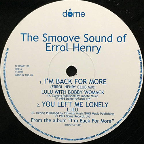 V.A. (LULU & BOBBY WOMACK / JONES GIRLS / CHRIS BALLIN / SINCLAIR) // THE SMOOVE SOUND OF ERROL HENRY (EP) inc. I'M BACK FOR MORE / YOU LEFT ME LONELY / YOU THREW OUR LOVE AWAY / FULL TIME LOVER / MISUNDERSTANDING