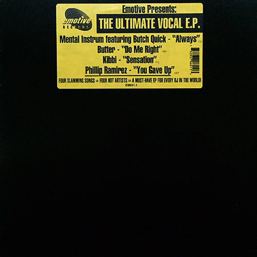 V.A. (MENTAL INSTRUM / PHILLIP RAMIREZ / BUTTER / KIBBI) // THE ULTIMATE VOCAL (EP) inc. ALWAYS / YOU GAVE UP / DO ME RIGHT / SENSATION