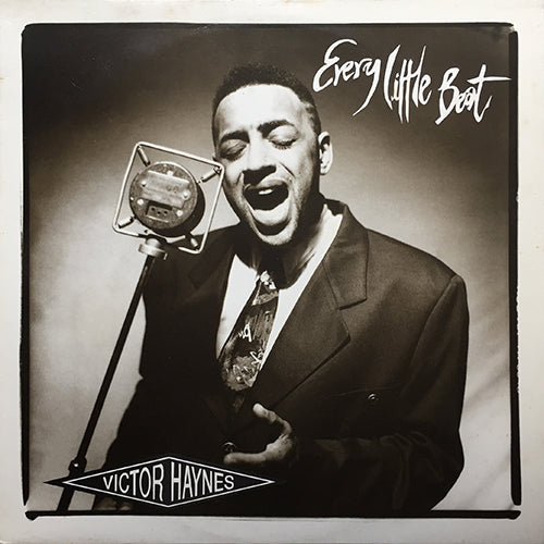 VICTOR HAYNES // EVERY LITTLE BEAT / SIGNED AGREEMENT / SO EASY LOVING YOU / DO YOU MIND