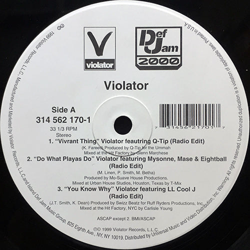VIOLATOR feat. Q-TIP / MYSOONE, MASE & EIGHTBALL / LL COOL J // VIVRANT THING (2VER) / DO WHAT PLAYERS DO (2VER) / YOU KNOW WHY (2VER)