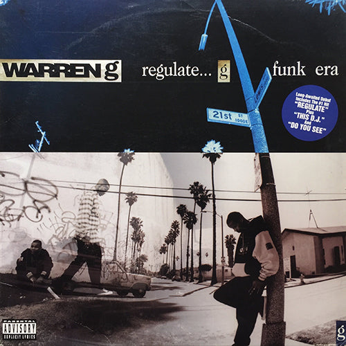 WARREN G // REGULATE... G FUNK ERA (LP) inc. DO YOU SEE / GANGSTA SERMON / RECOGNIZE / SUPER SOUL SIS / '94 HO DRAFT / SO MANY WAYS / THIS D.J. / THIS IS THE SHACK / WHAT'S NEXT / AND YA DON'T STOP / RUNNIN' WIT NO BREAKS