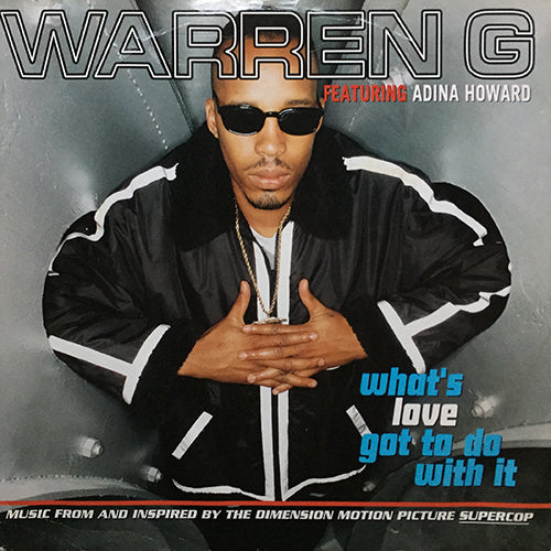 WARREN G feat. ADINA HOWARD // WHAT'S LOVE GOT TO DO WITH IT (3VER)