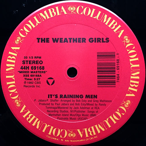 WEATHER GIRLS // IT'S RAINING MEN (5:27) / I'M GONNA WASH THAT MAN RIGHT OUTA OF MY HAIR (5:35)