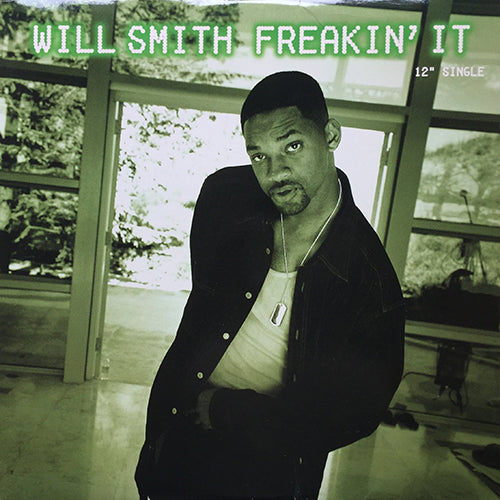 WILL SMITH // FREAKIN' IT (4VER) / PUMP ME UP