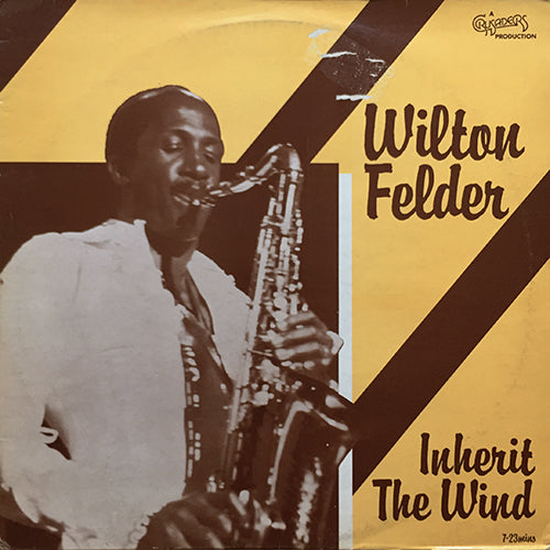 WILTON FELDER // INHERIT THE WIND (LONG/SHORT)