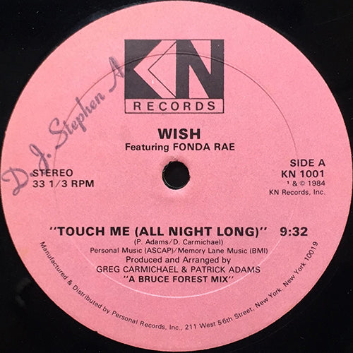 WISH feat. FONDA RAE // TOUCH ME (ALL NIGHT LONG) (9:32/3:34) / DUB (7:26)