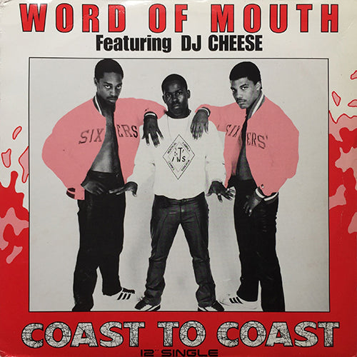 WORD OF MOUTH // COAST TO COAST (3VER)