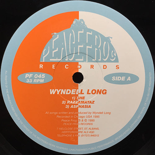 WYNDELL LONG // SHE / RAZZAMATAZ / ASPHASIA / DINNER IS READY / MIDNIGHT SARADA