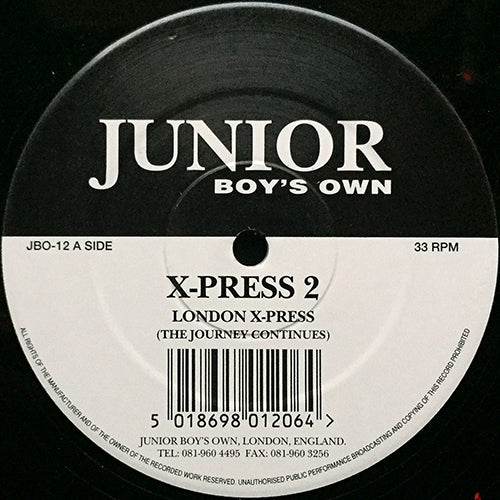 X-PRESS 2 // LONDON X-PRESS (THE JOURNEY CONTINUES) / (LONDON DISCO DUB) / (THE REPRISEAPELLA)