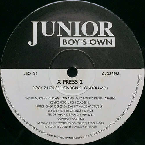 X-PRESS 2 // ROCK 2 HOUSE (LONDON 2 LONDON MIX) / HIP HOUSIN' (LO-PRO VOCAL MIX) / (DUB)