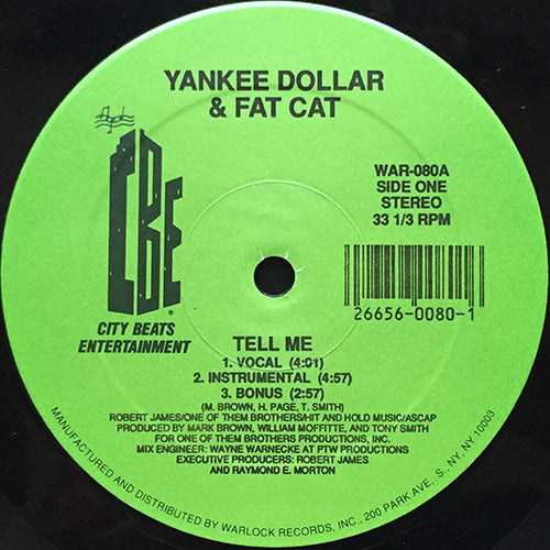 YANKEE DOLLAR & FAT CAT // TELL ME (3VER) / SWAMP SWING (2VER)