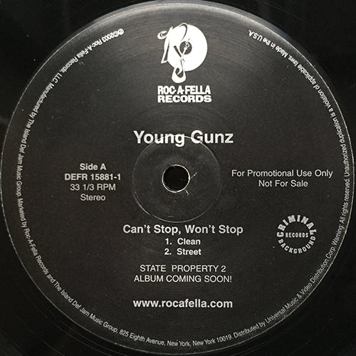 YOUNG GUNZ // CAN'T STOP, WON'T STOP (4VER)