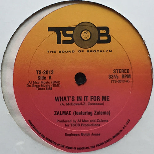ZALMAC feat. ZULEMA // WHAT'S IN IT FOR ME (6:38/4:10) / (INSTRUMENTAL) (4:53)